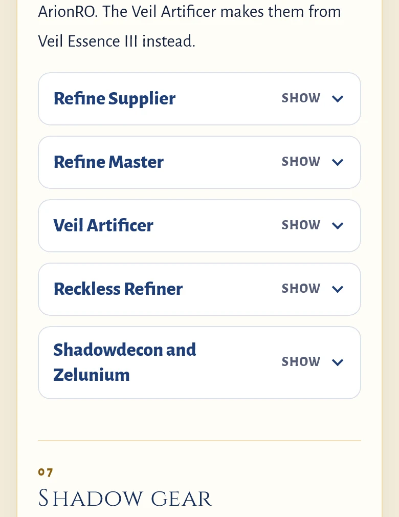The Refining page on a phone now: Refine Supplier, Refine Master, Veil Artificer, Reckless Refiner and Shadowdecon and Zelunium as closed bars with a Show button each, then the Shadow gear section