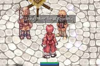 Character named Liora with a speech bubble over the head: "Liora : Meet me at [Prontera]".