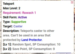 Skill description window of "Teleport": "[Lv 1]: Random Spot, SP Consumption: 10", "[Lv 2]: Save Point, SP Consumption: 9".